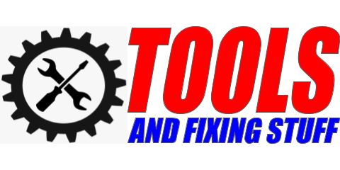 Tools and Fixing Stuff